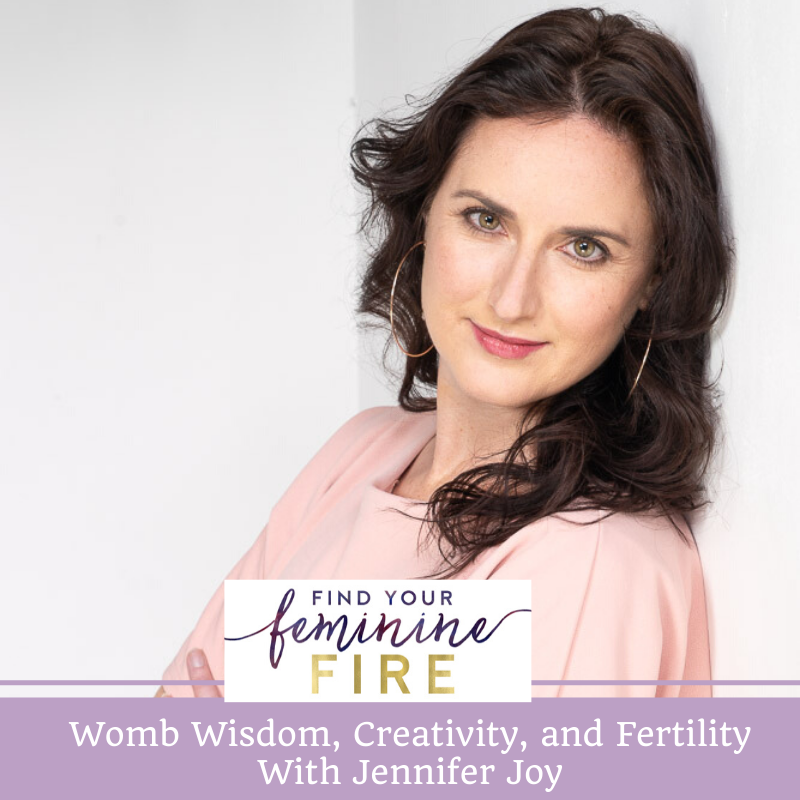 Womb Wisdom, Creativity, and Fertility with Jennifer T Joy - Amanda Testa